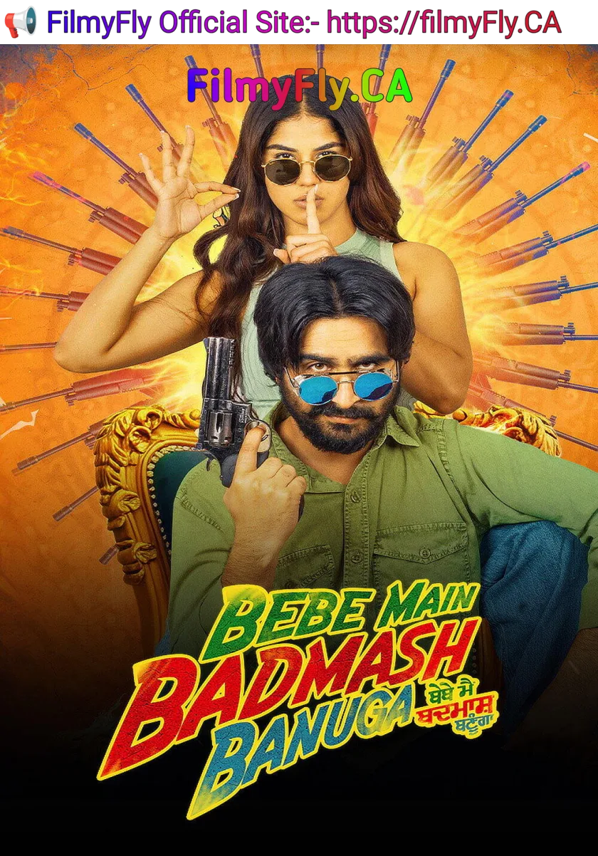 Bebe Main Badmash Banuga (2026) Punjabi Movie HD ESub