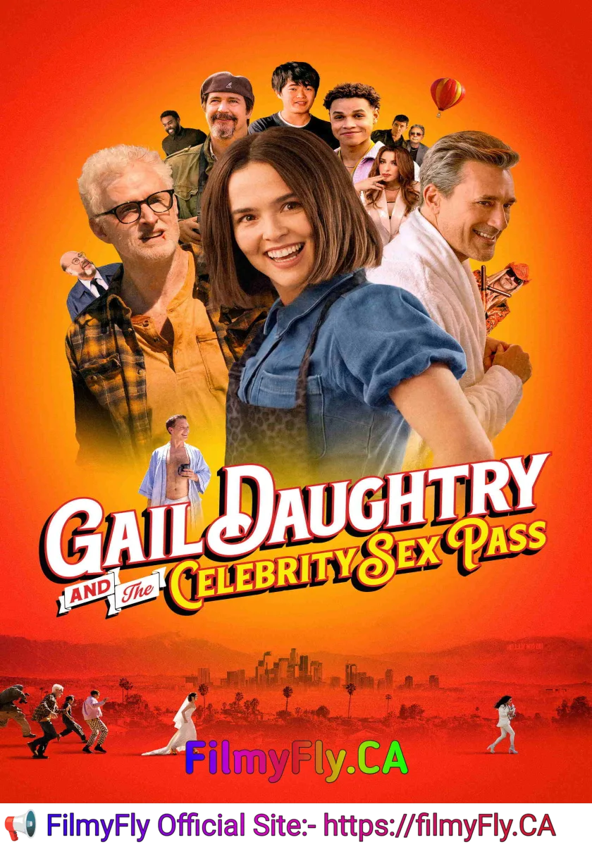 Gail Daughtry and the Celebrity Sex Pass (2026) (Hindi + English) Dual Audio Hollywood Movie HD ESub
