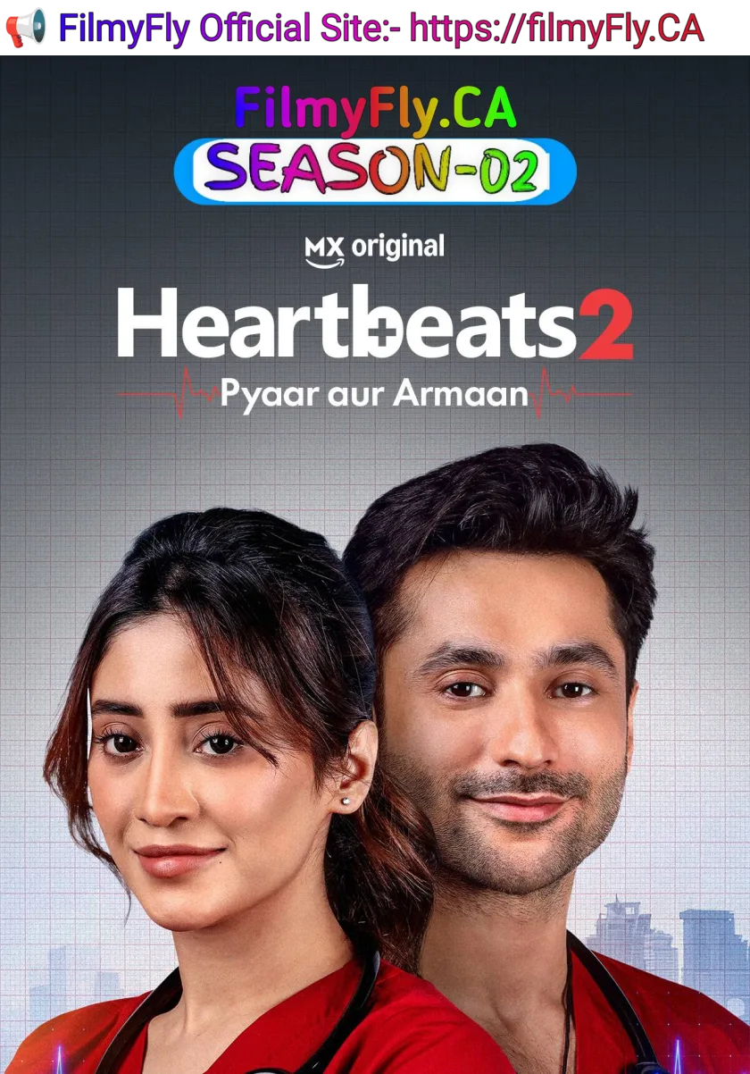Heartbeats - Pyaar aur Armaan S02 (2026) Hindi Completed Web Series HEVC ESub