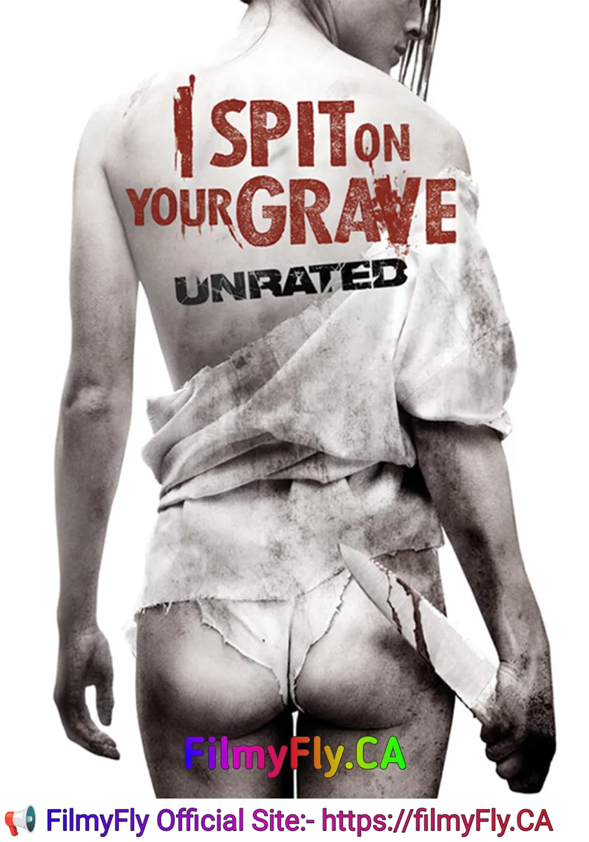 I Spit on Your Grave (2010) (Hindi + English) Dual Audio Hollywood Movie BluRay HD ESub