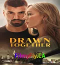Drawn Together (2026) (Hindi + English) Dual Audio Hollywood Movie HD ESub
